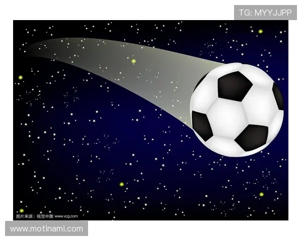 星空足球app：带你领略星空与足球的完美结合体验